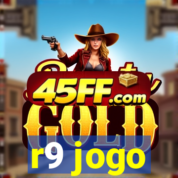 r9 jogo